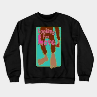 You know what they say about Bigfeet Crewneck Sweatshirt